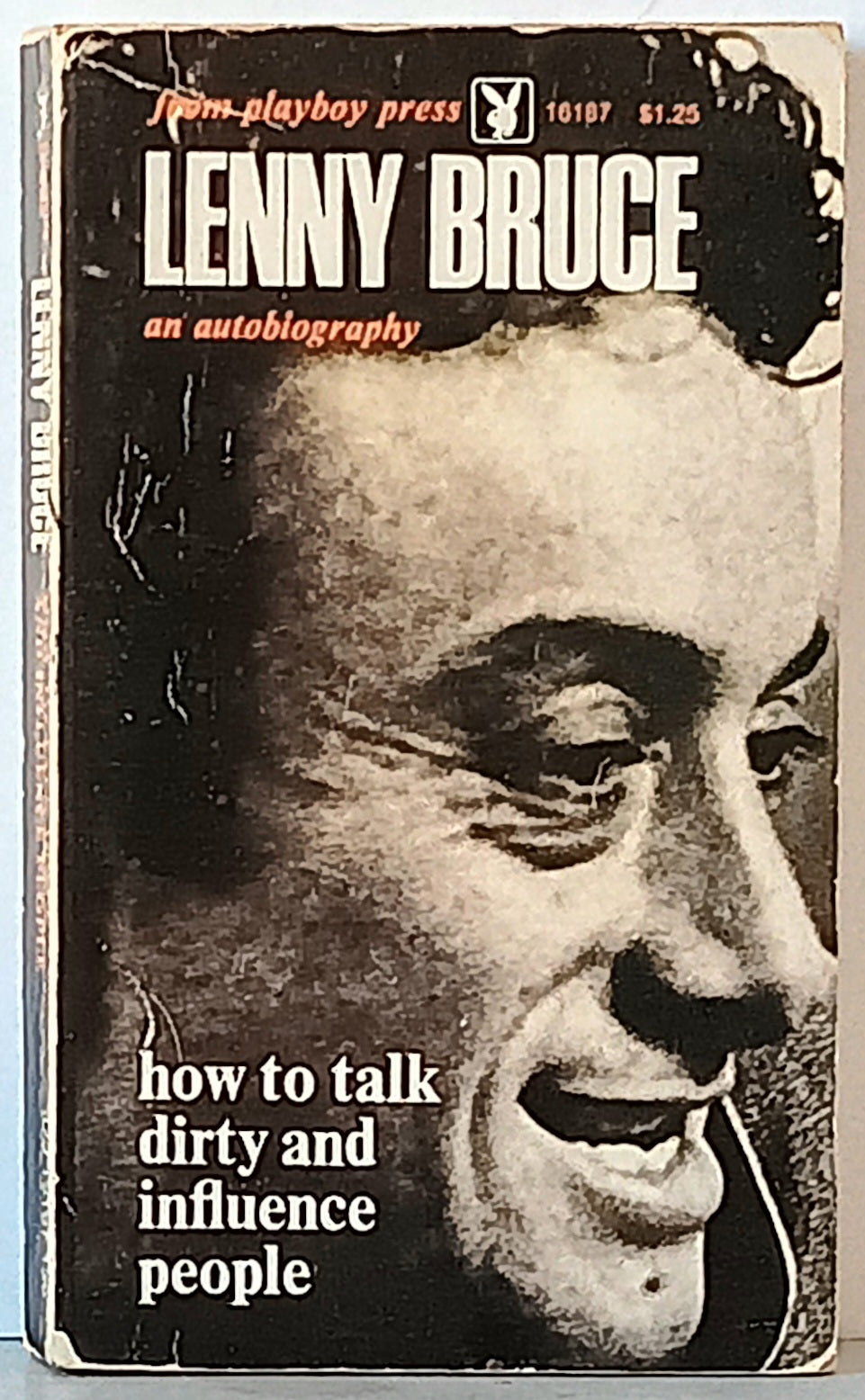 Lenny Bruce: How to Talk Dirty and Influence People (paperback)