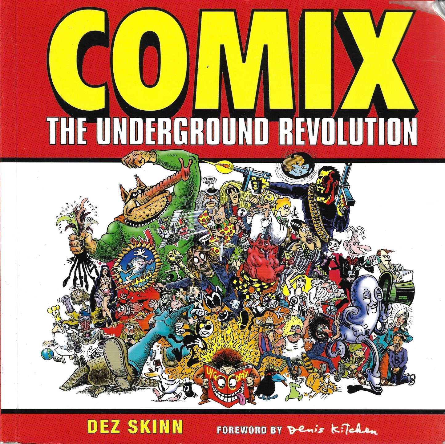 Comix: The Underground Revolution. Dez Skinn