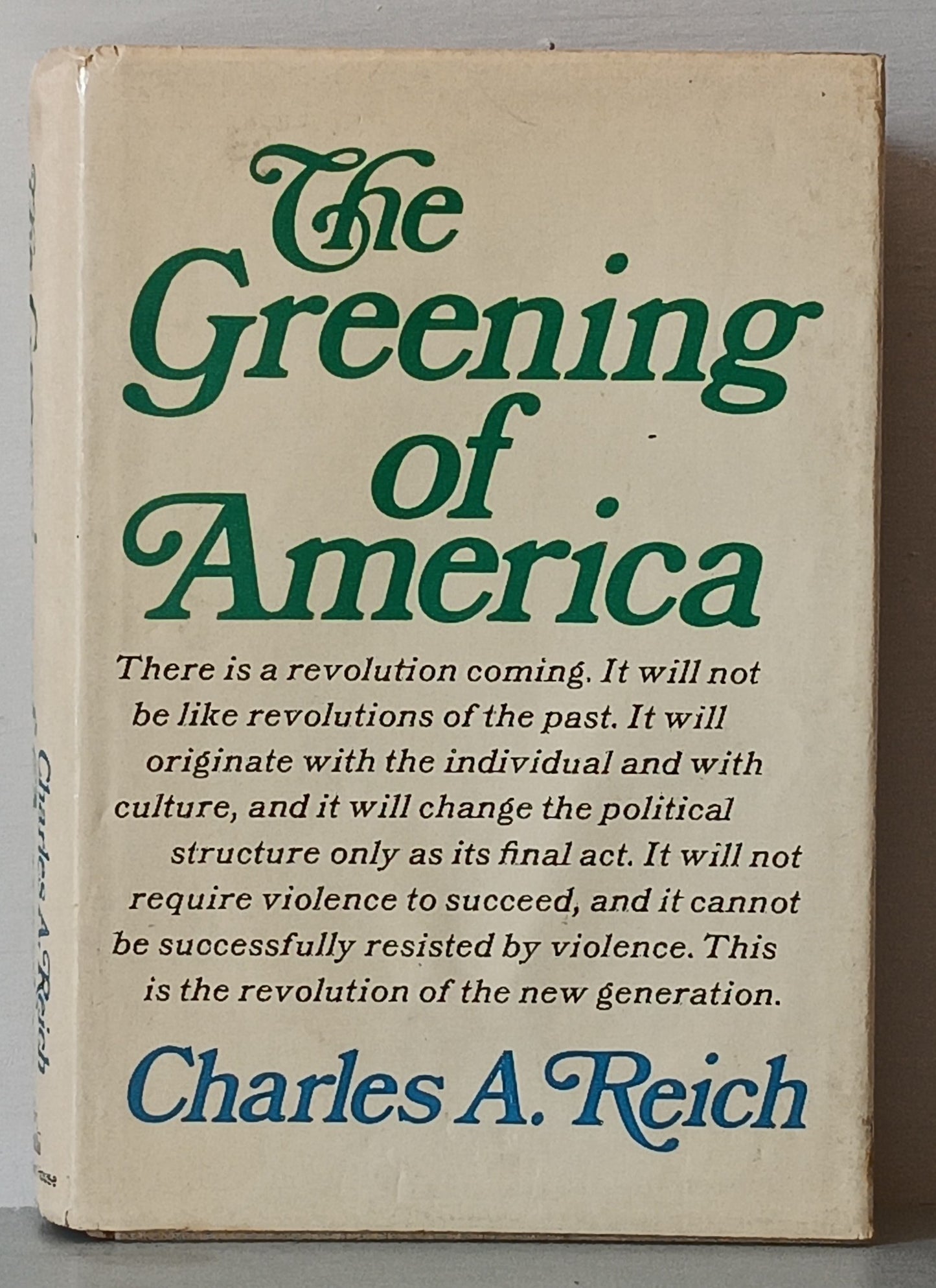 Charles A. Reich: The Greening of America