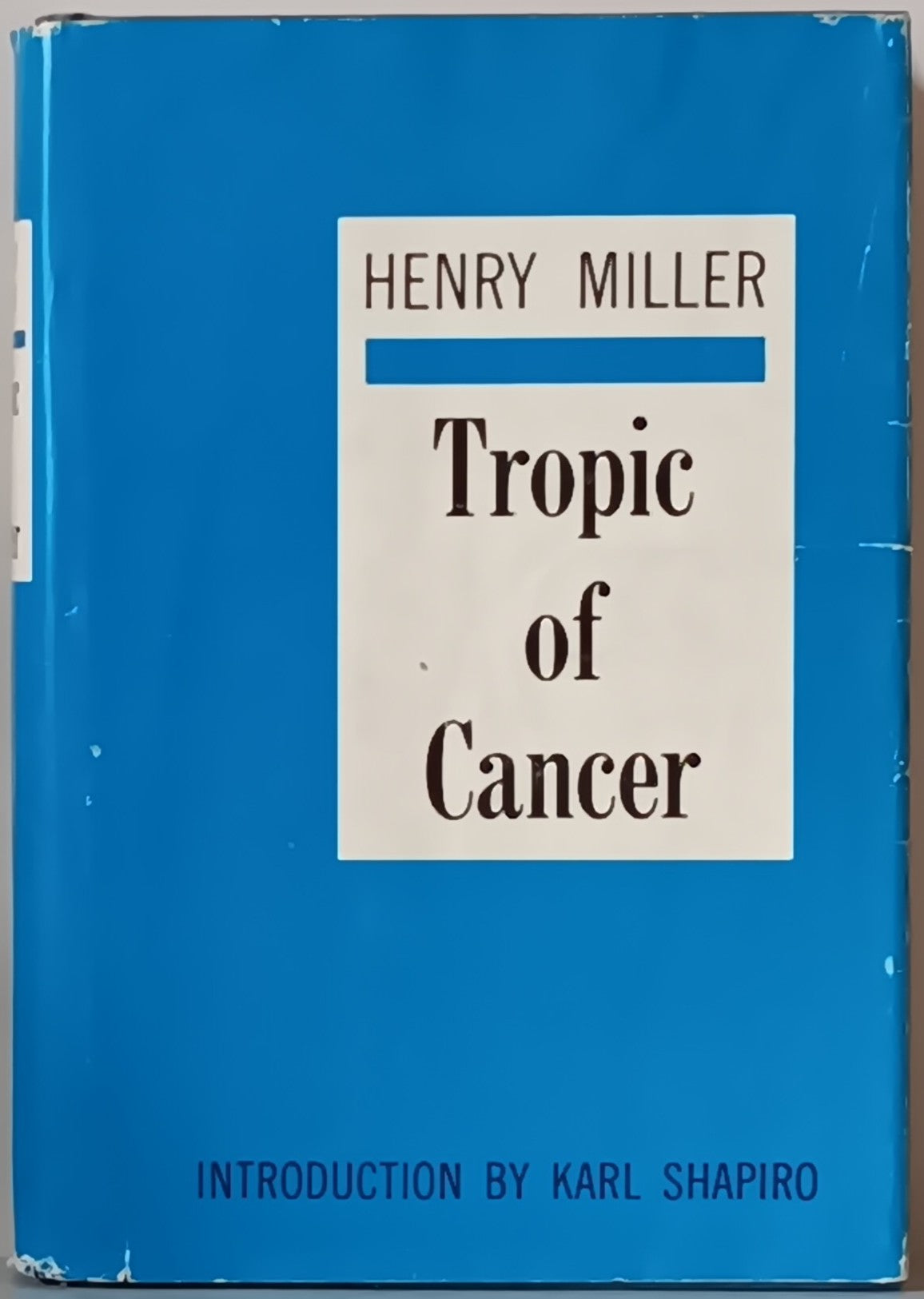 Henry Miller: Tropic of Cancer (hardbound)