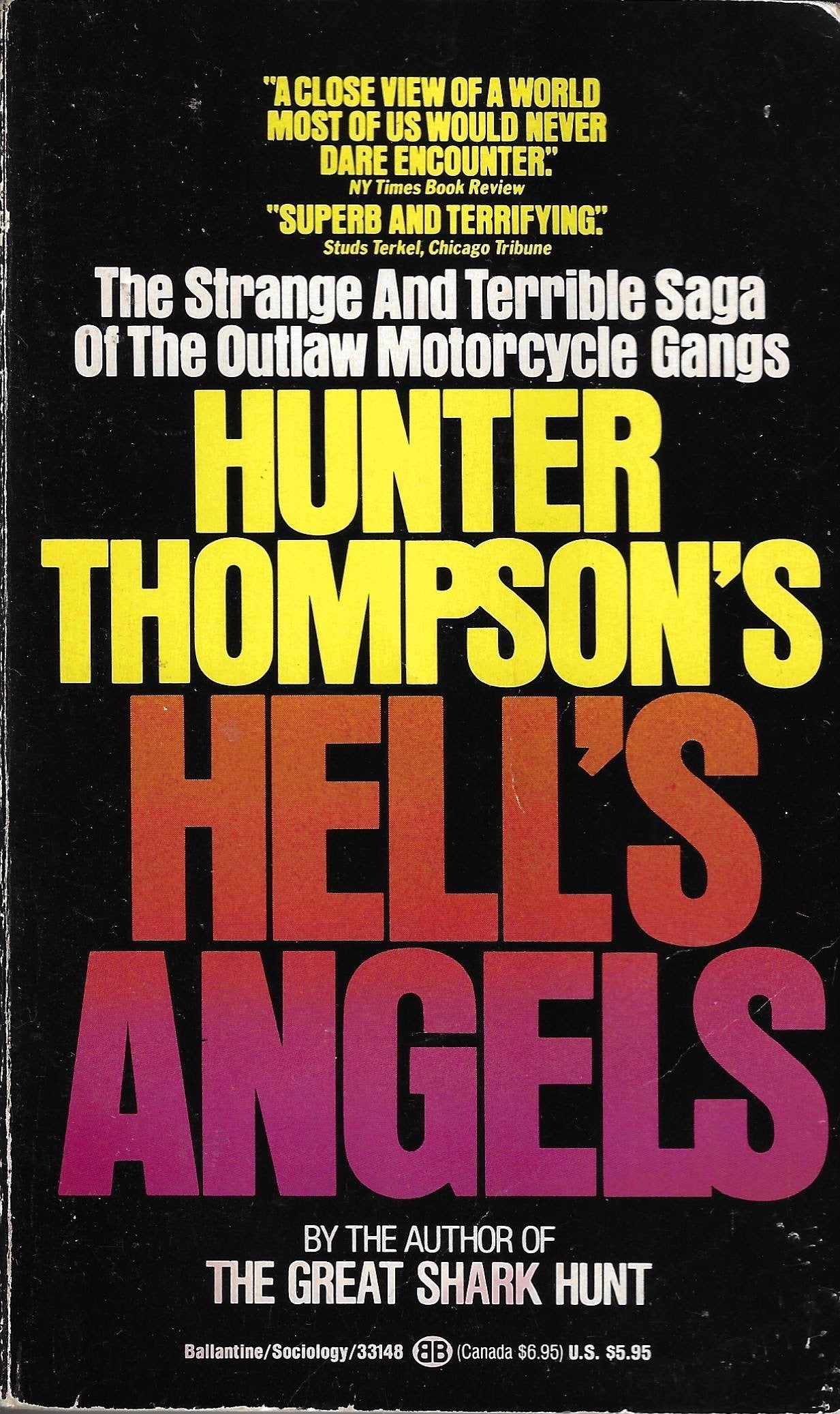 Hunter S. Thompson: Hell's Angels