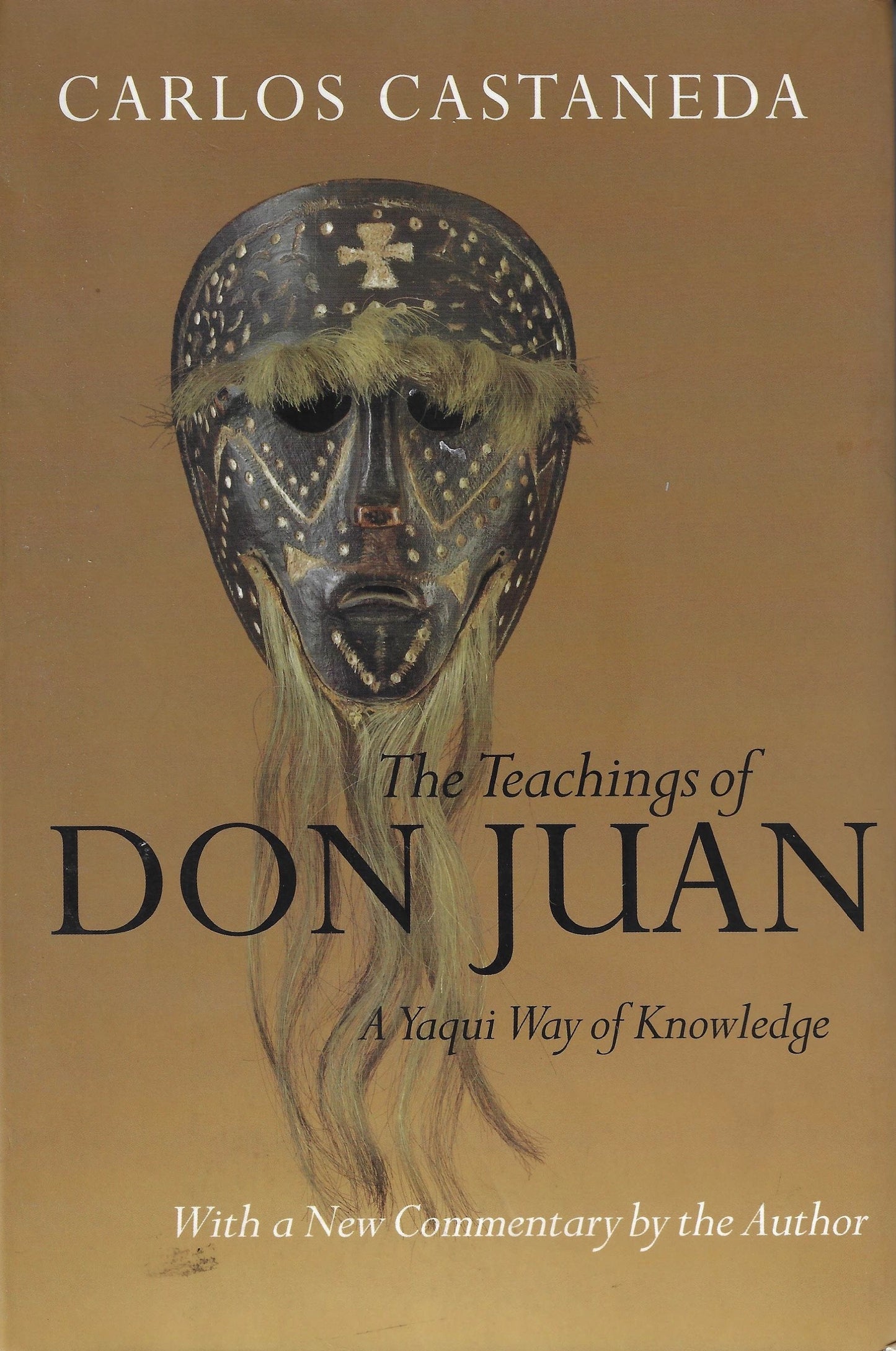 Carlos Casteneda: The Teachings of Don Juan: A Yaqui Way of Knowledge (paperback)