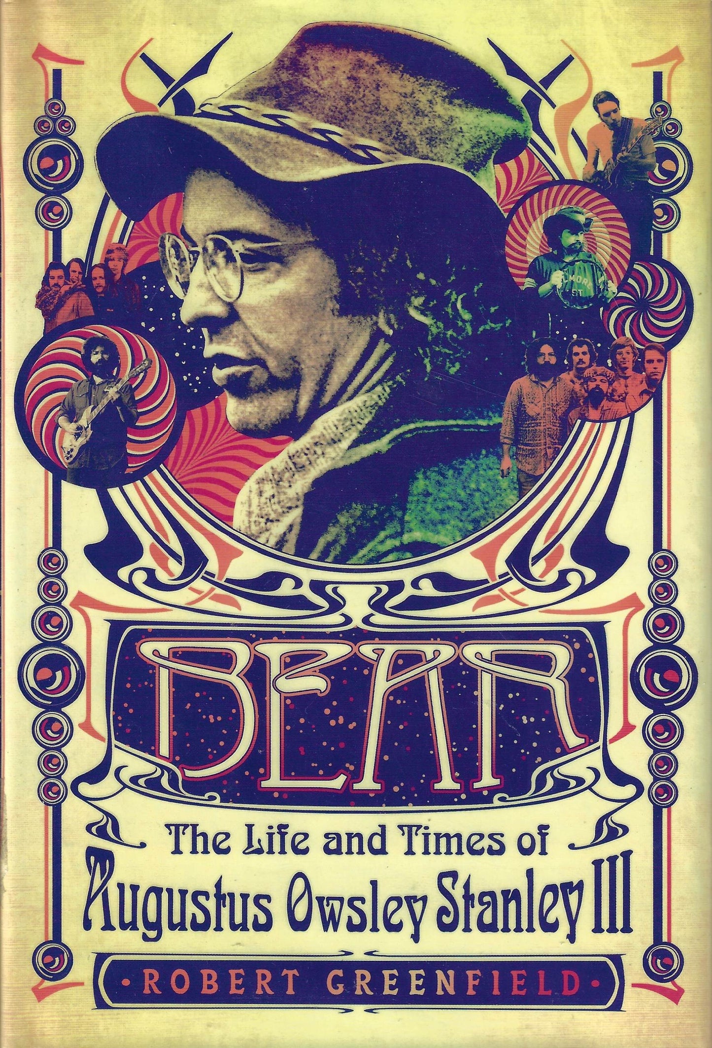 Bear: The Life and Times of Staney Owsley