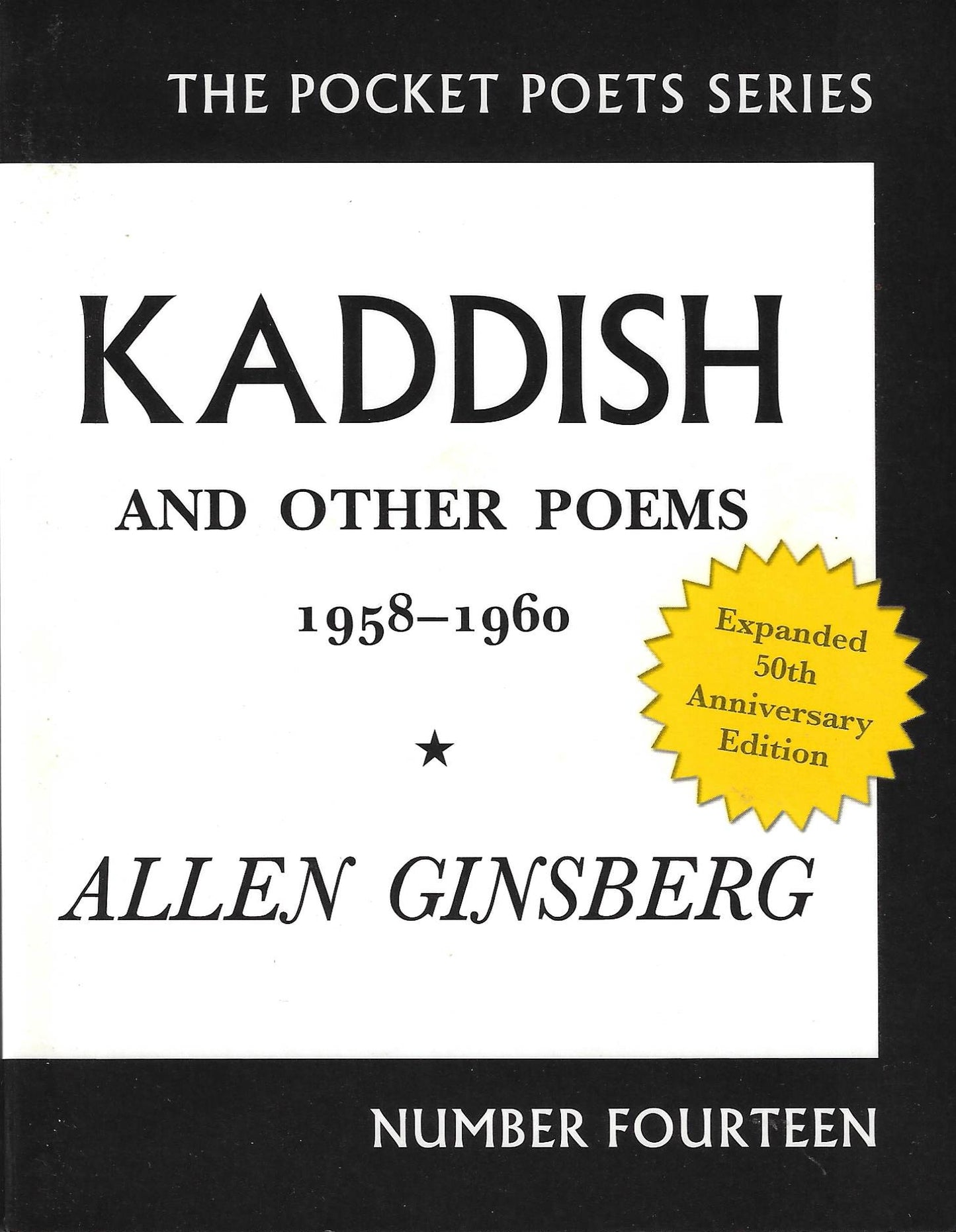 Allen Ginsberg: Kaddish and Other Poems