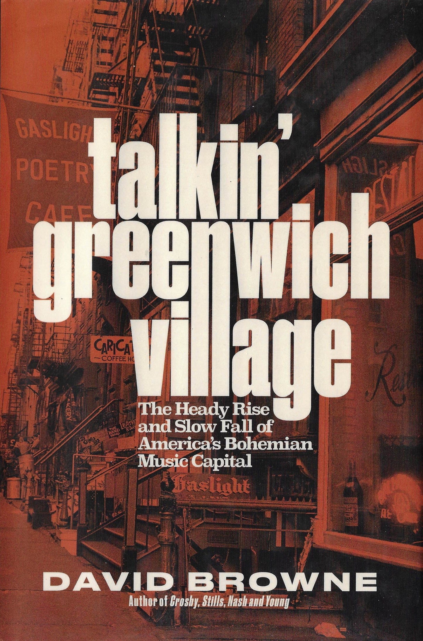 Greenwich Village: Talkin' Greenwich Village. David Browne
