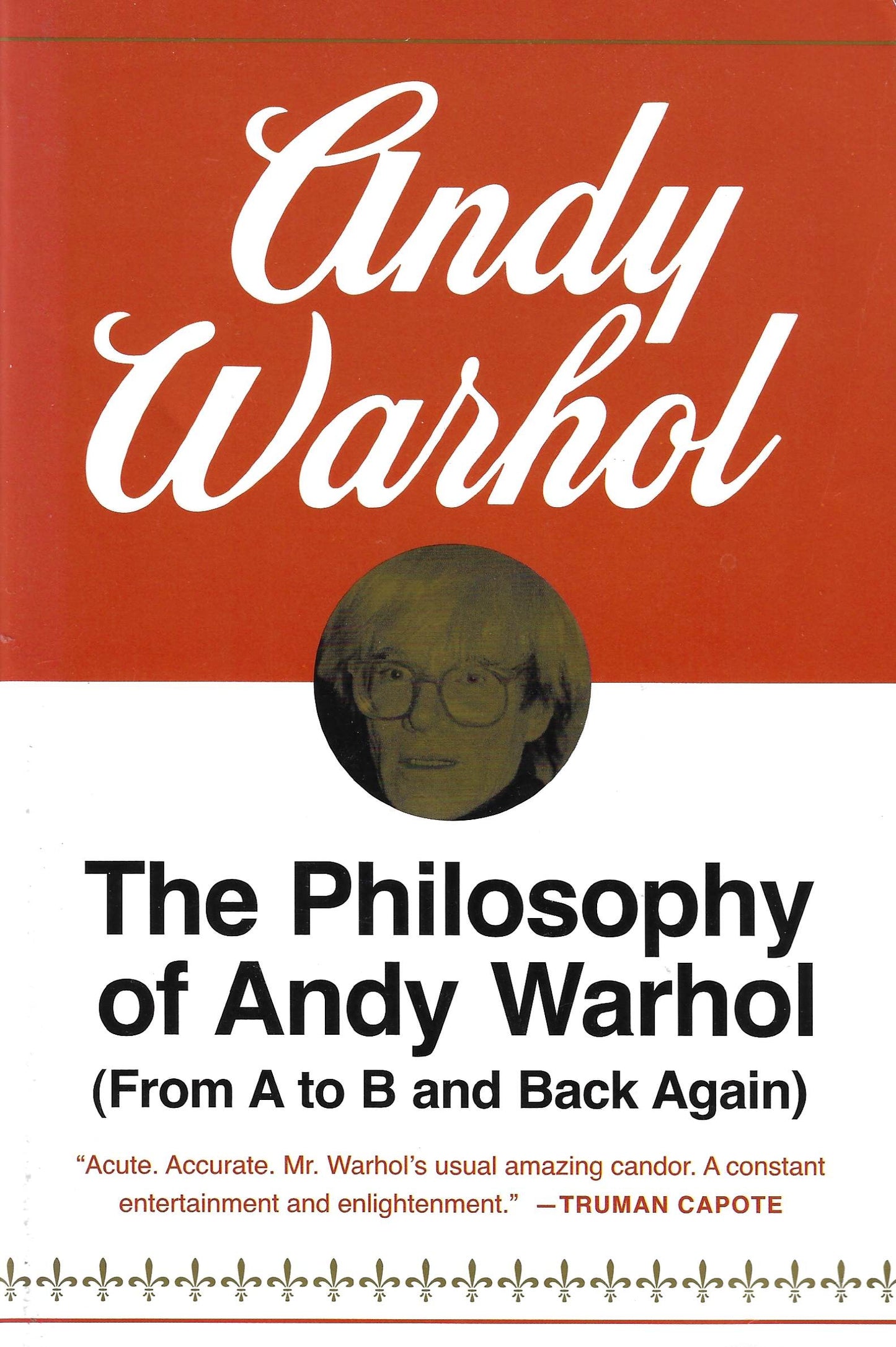 Warhol: The Philosophy of Andy Warhol