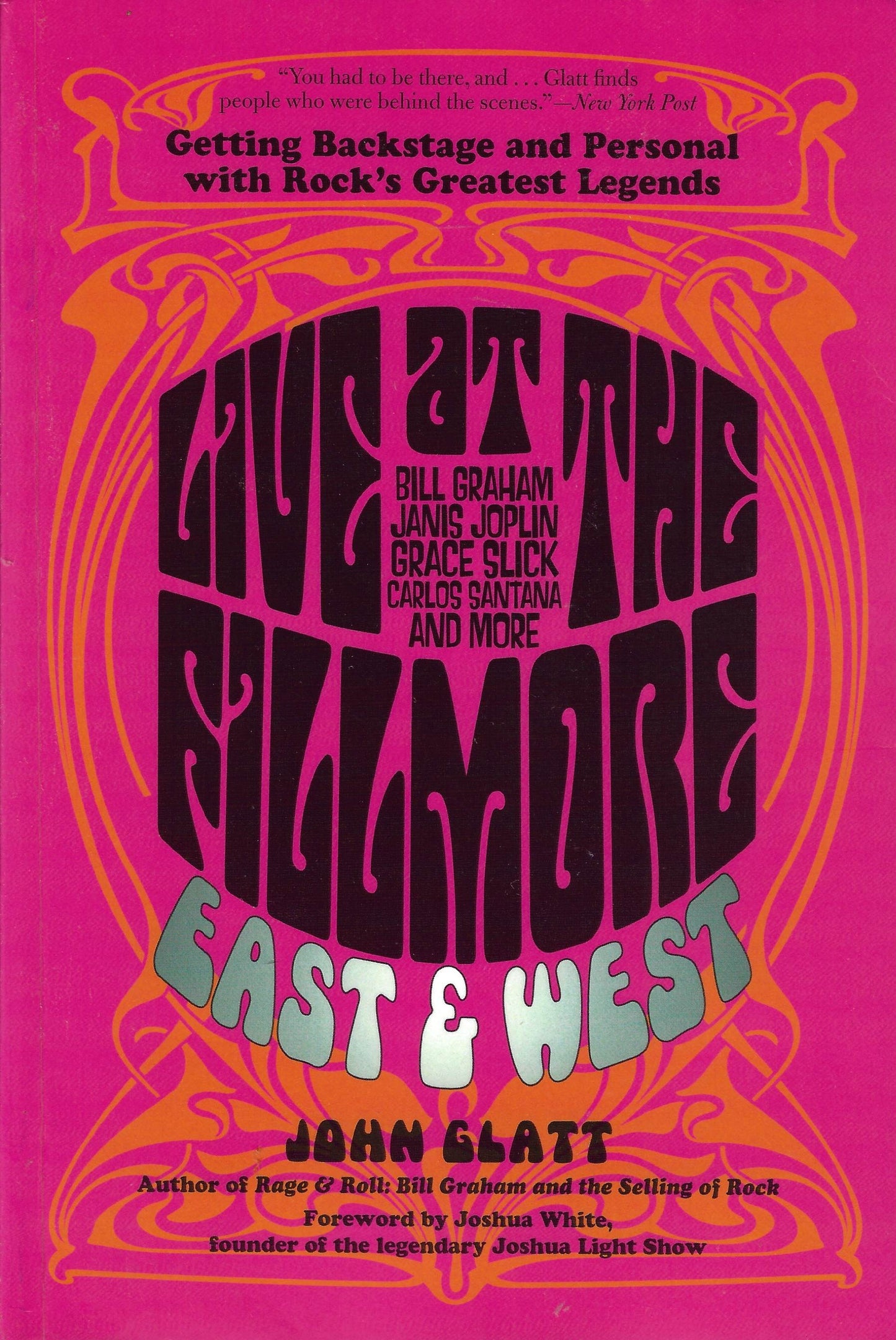 Live at the Fillmore: East & West. John Glatt