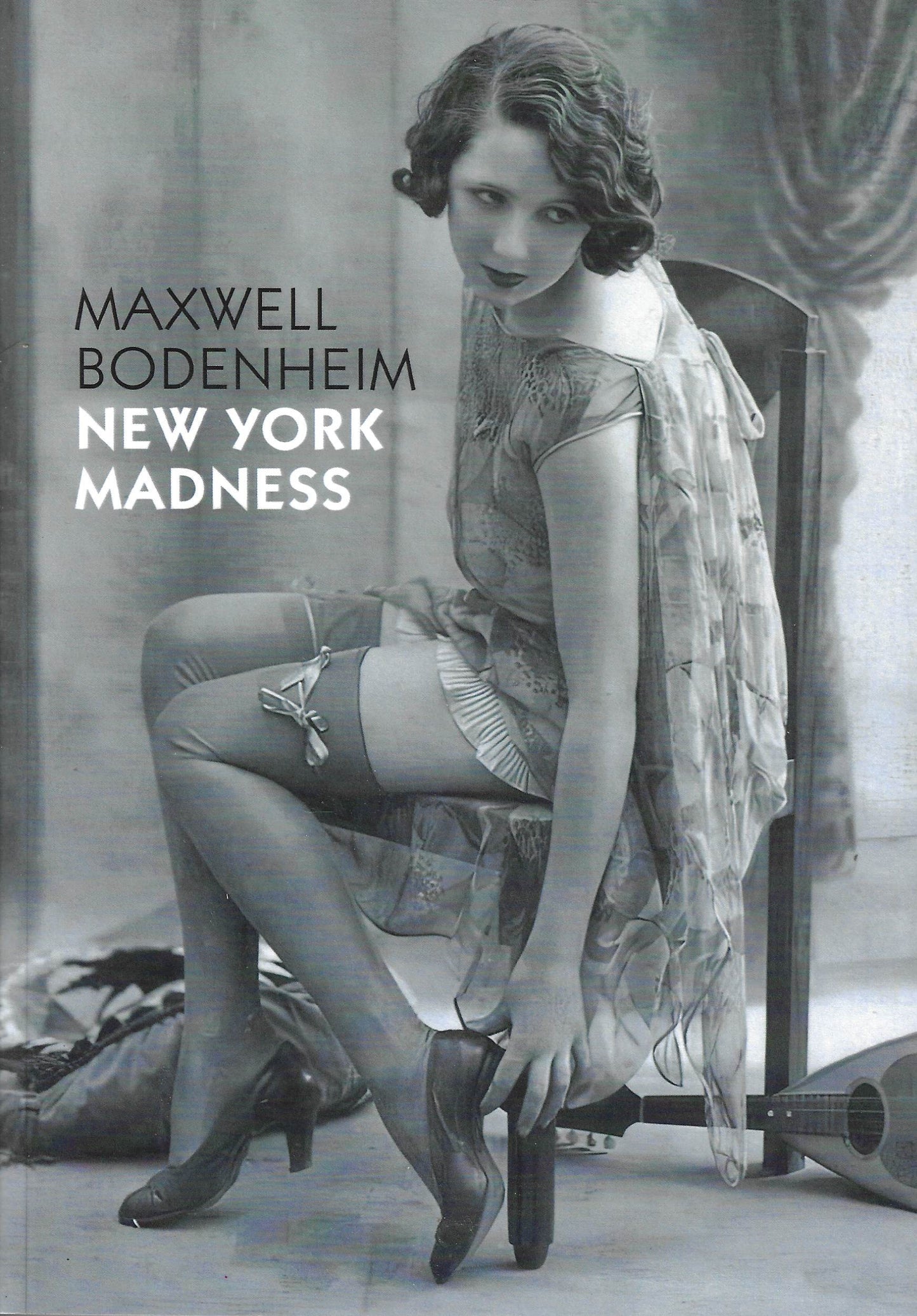 Maxwell Bodenheim: New York Madness