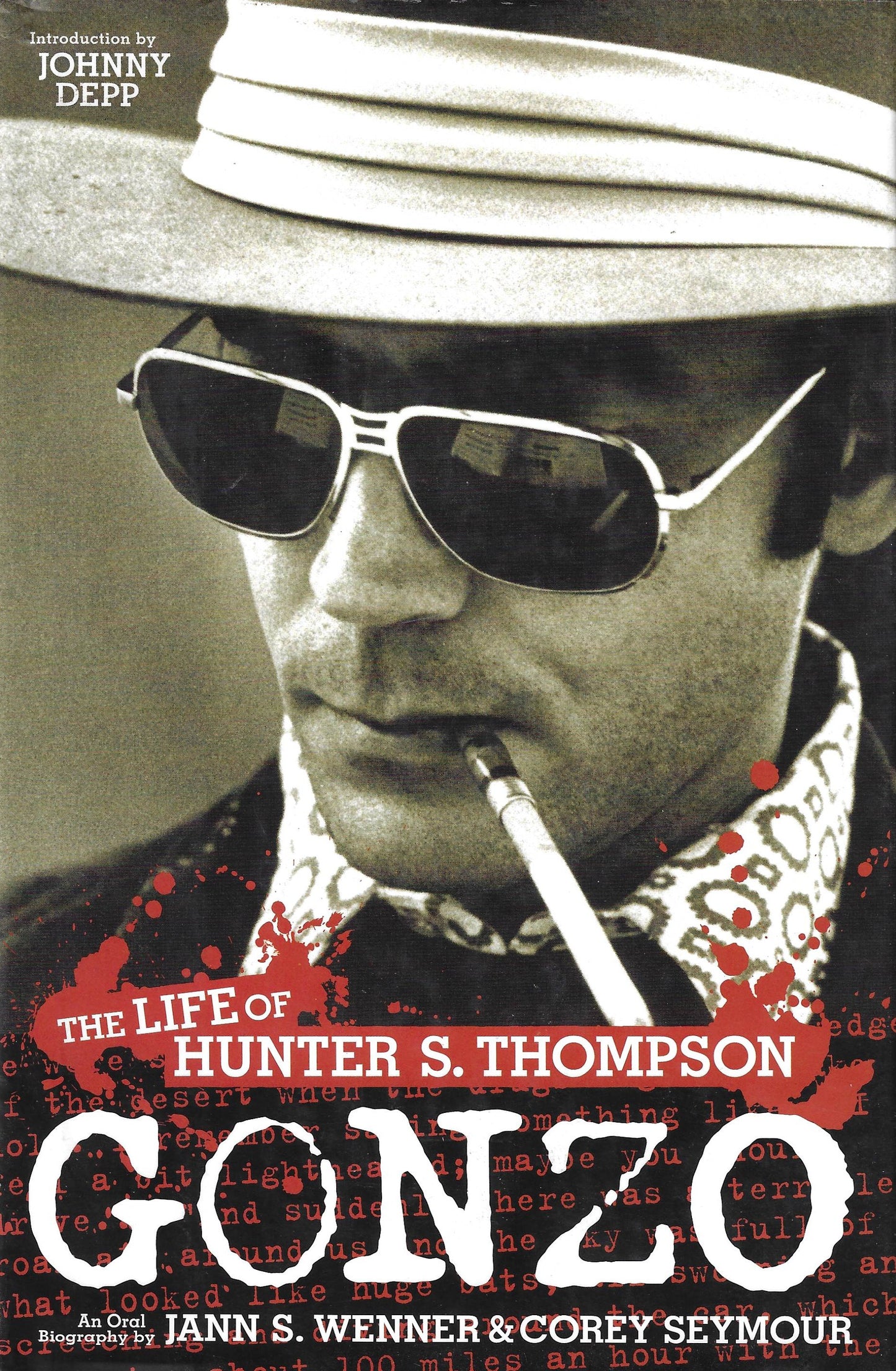 Hunter S. Thompson: Gonzo: The Life of Hunter S. Thompson