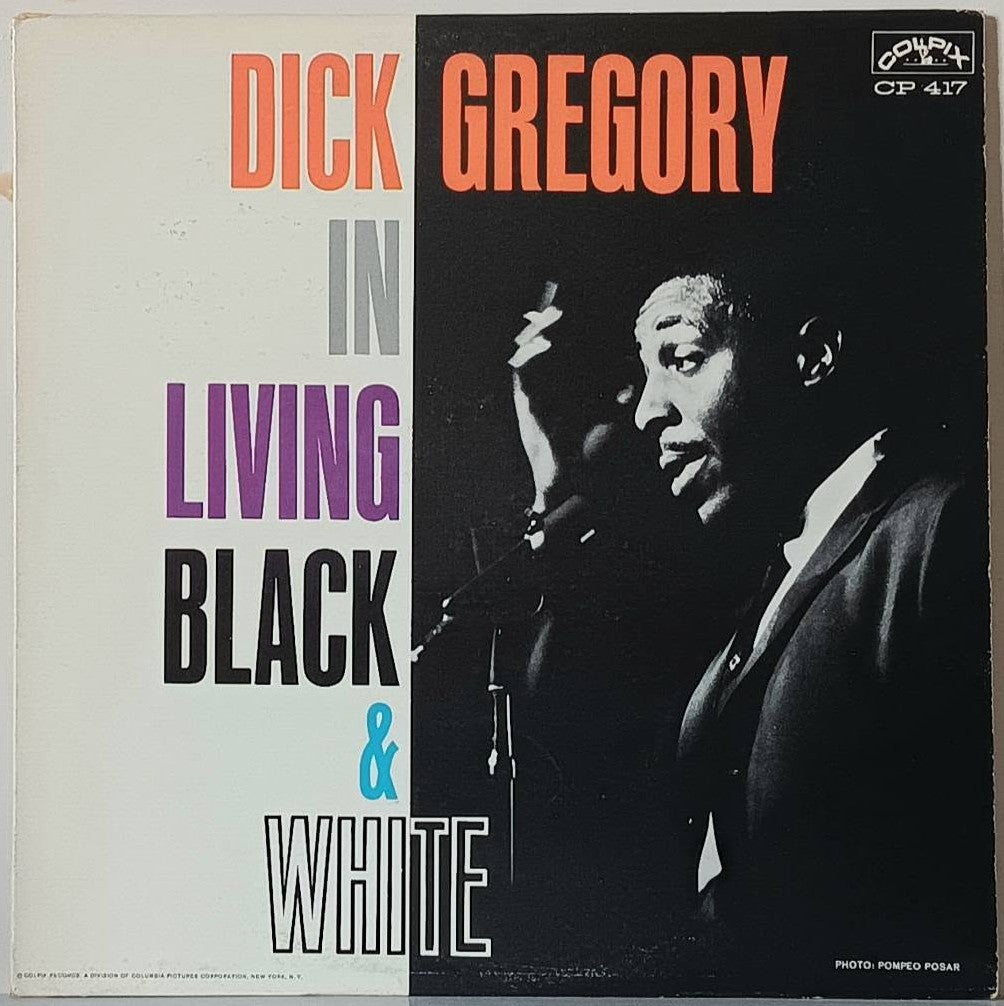 Dick Gregory: Living in Black & White (vinyl)