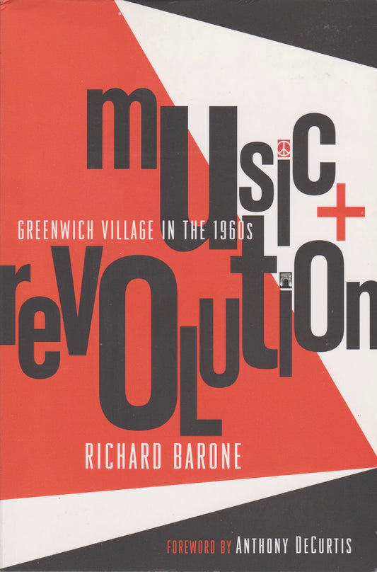 Music + Revolution: Greenwich Village in the 1960s (book)