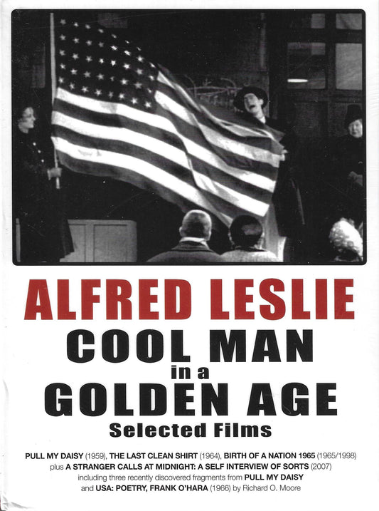 Alfred Leslie: Cool Man in a Golden Age