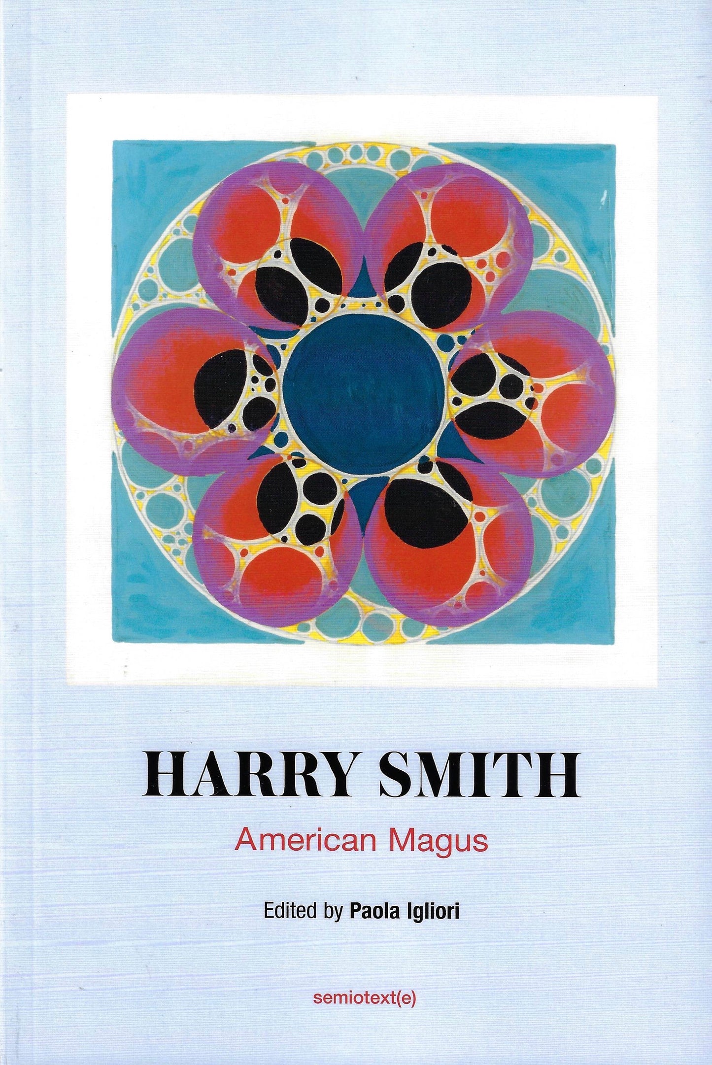 Harry Smith: American Magus