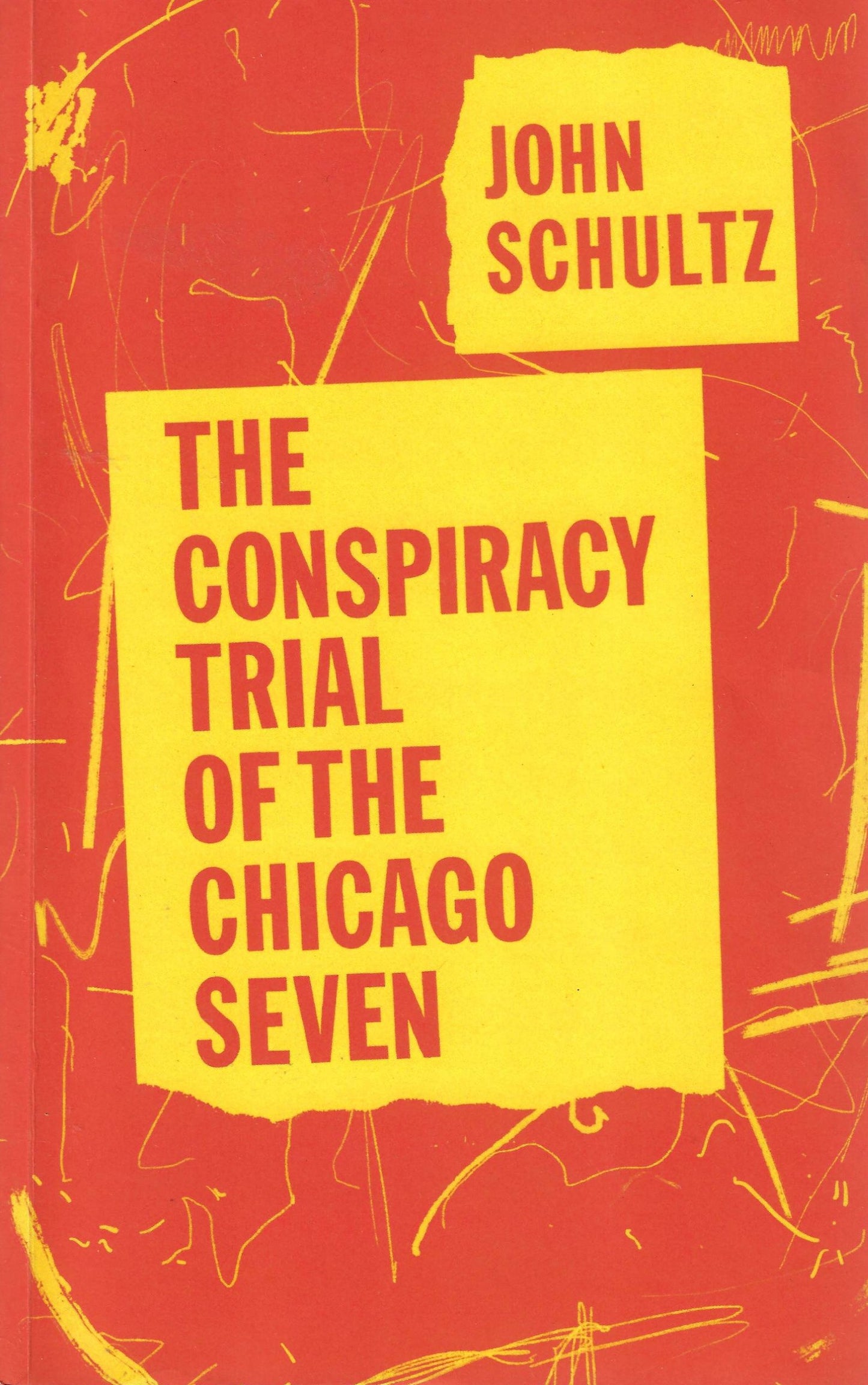 The Conspiracy Trial of the Chicago Seven (book)