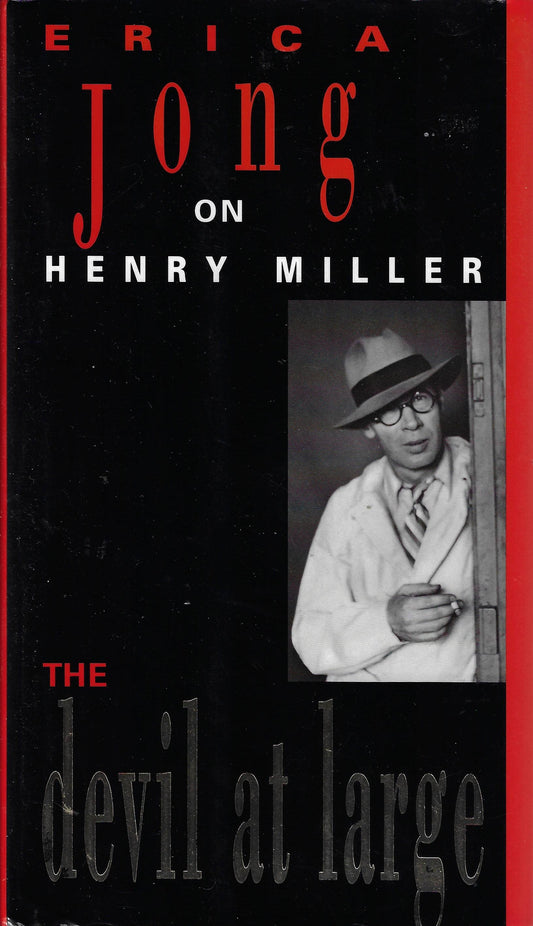 Henry Miller - Erica Jong on Henry Miller (book)