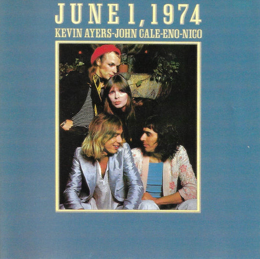 June 1, 1974 - Ayers, Cale, Eno, Nico (cd)