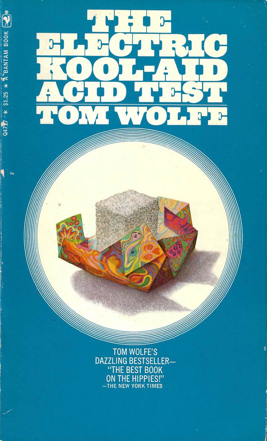 Tom Wolfe: The Electric Kool-Aid Acid Test