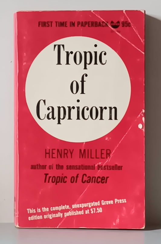Henry Miller: Tropic of Capricorn