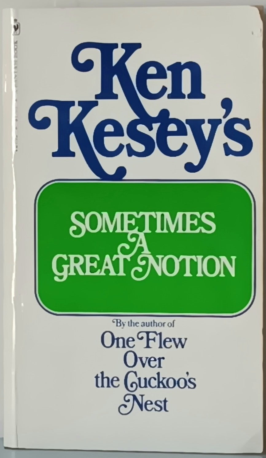 Ken Kesey: Sometimes a Great Notion (paperback)