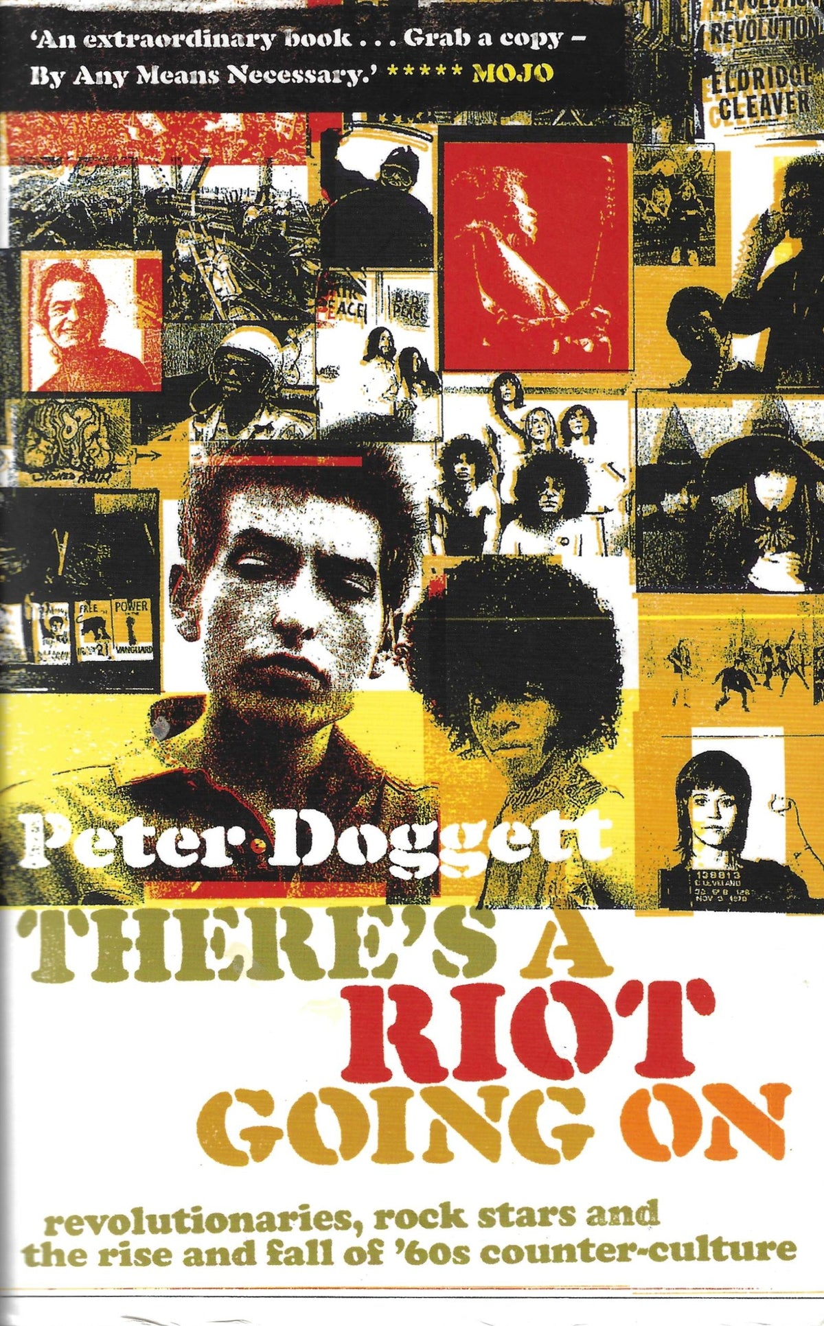 There's a Riot Going On. Peter Doggett (paperback)