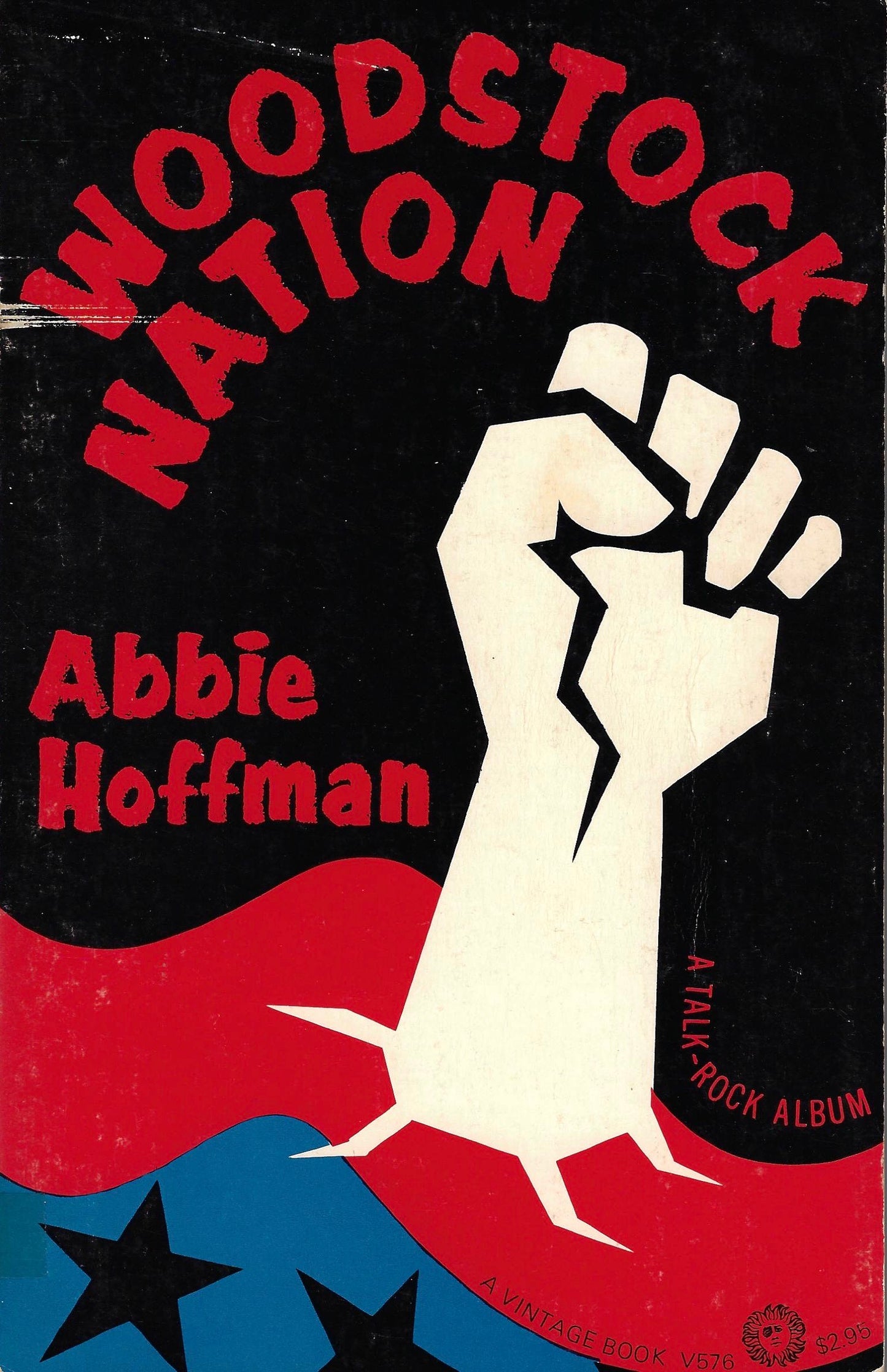 Abbie Hoffman: Woodstock Nation
