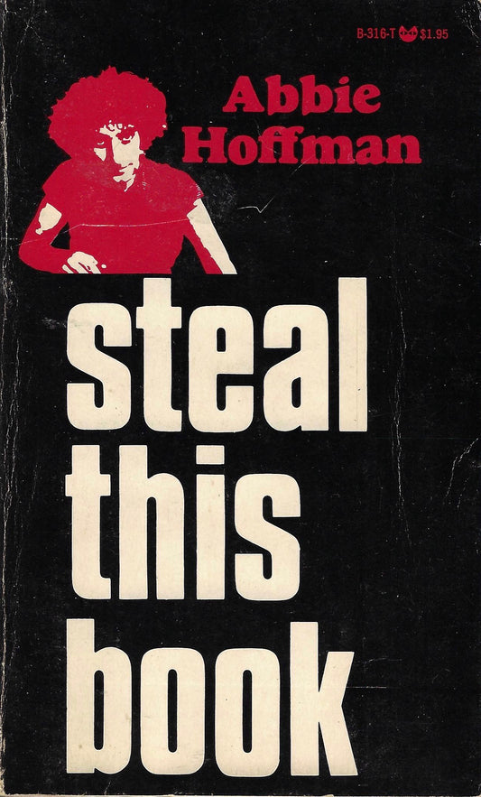 Abbie Hoffman: Steal this Book