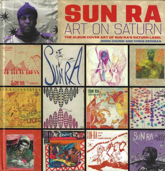 Sun Ra: Art on Saturn (hardbound)