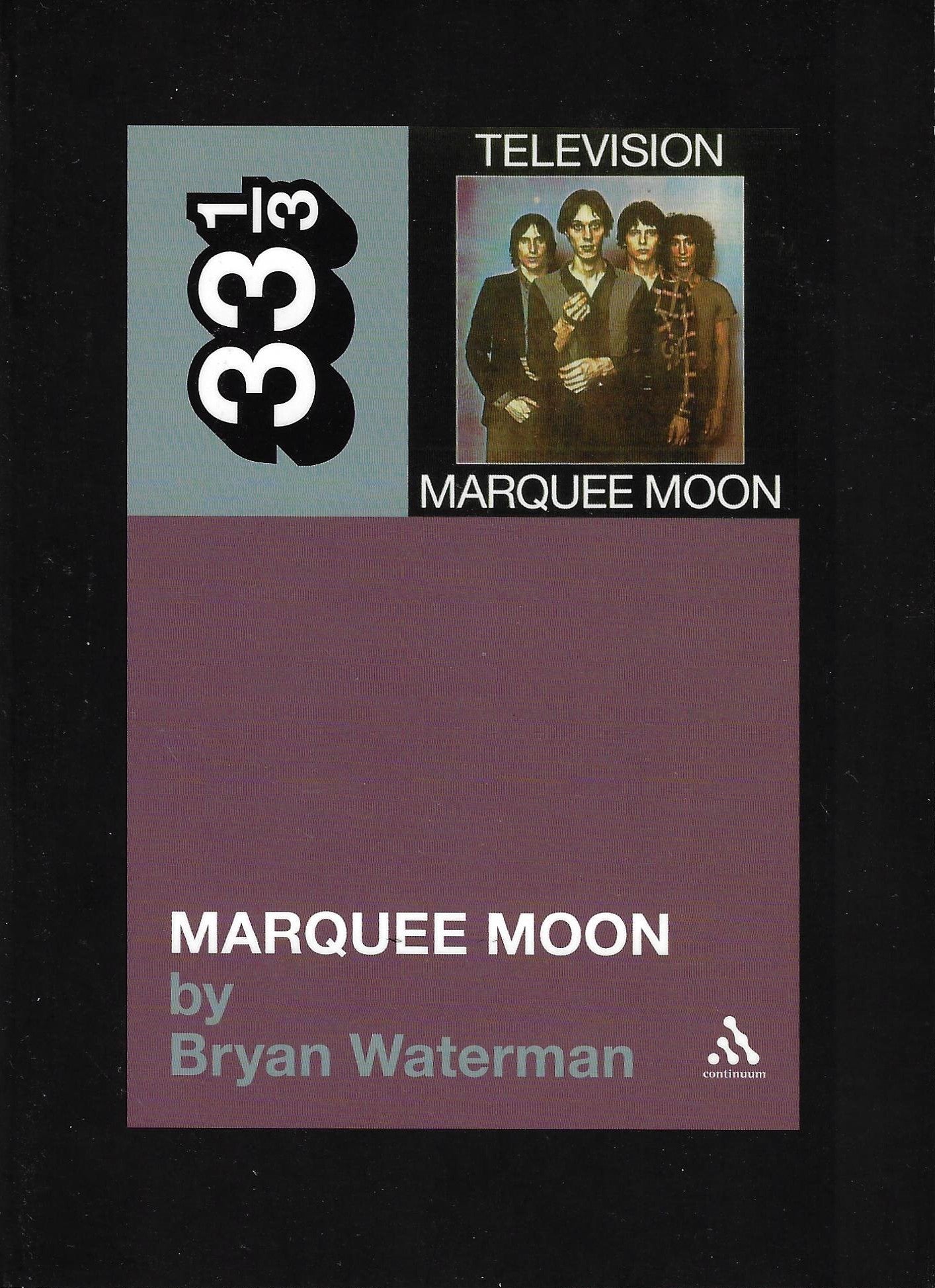 Television - Marquee Moon: 33 1/3 (book)