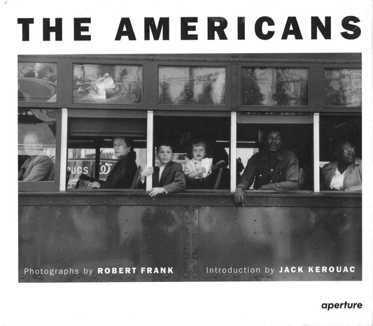Robert Frank: The Americans