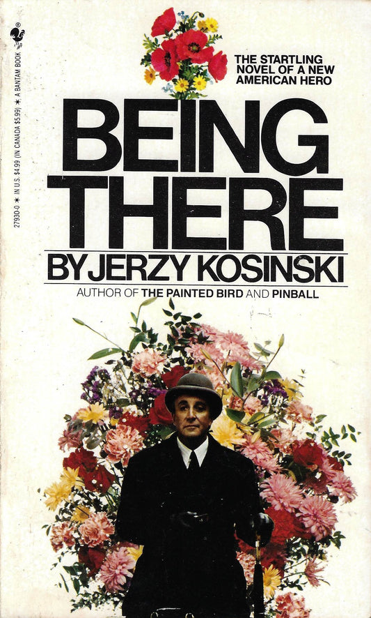 Jerzy Kosinski: Being There