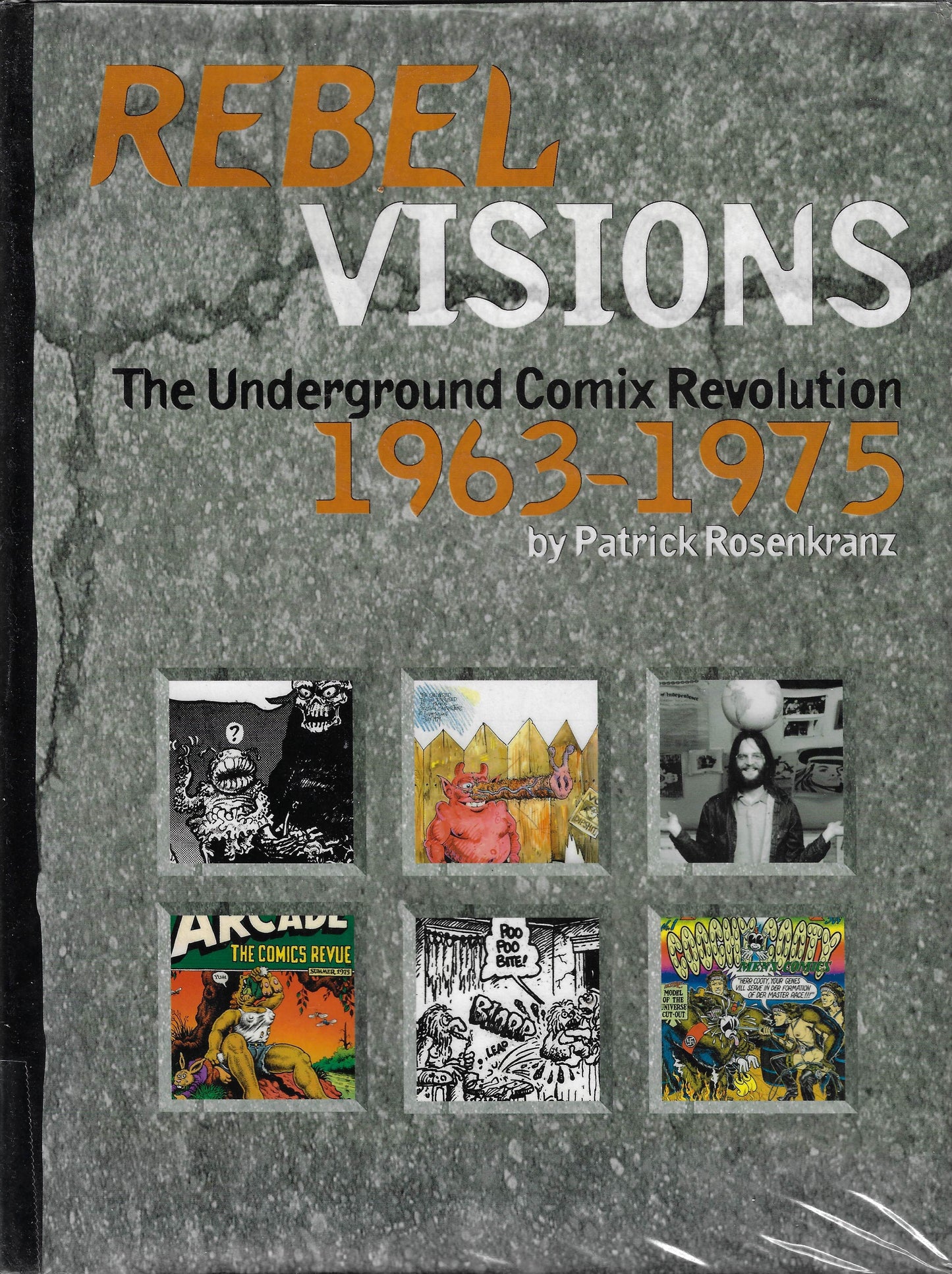 Rebel Visions: The Underground Comix Revolution 1963-1975