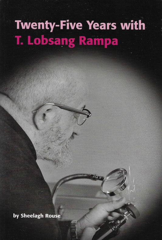 T. Lobsang Rampa: Twenty-Five Years With