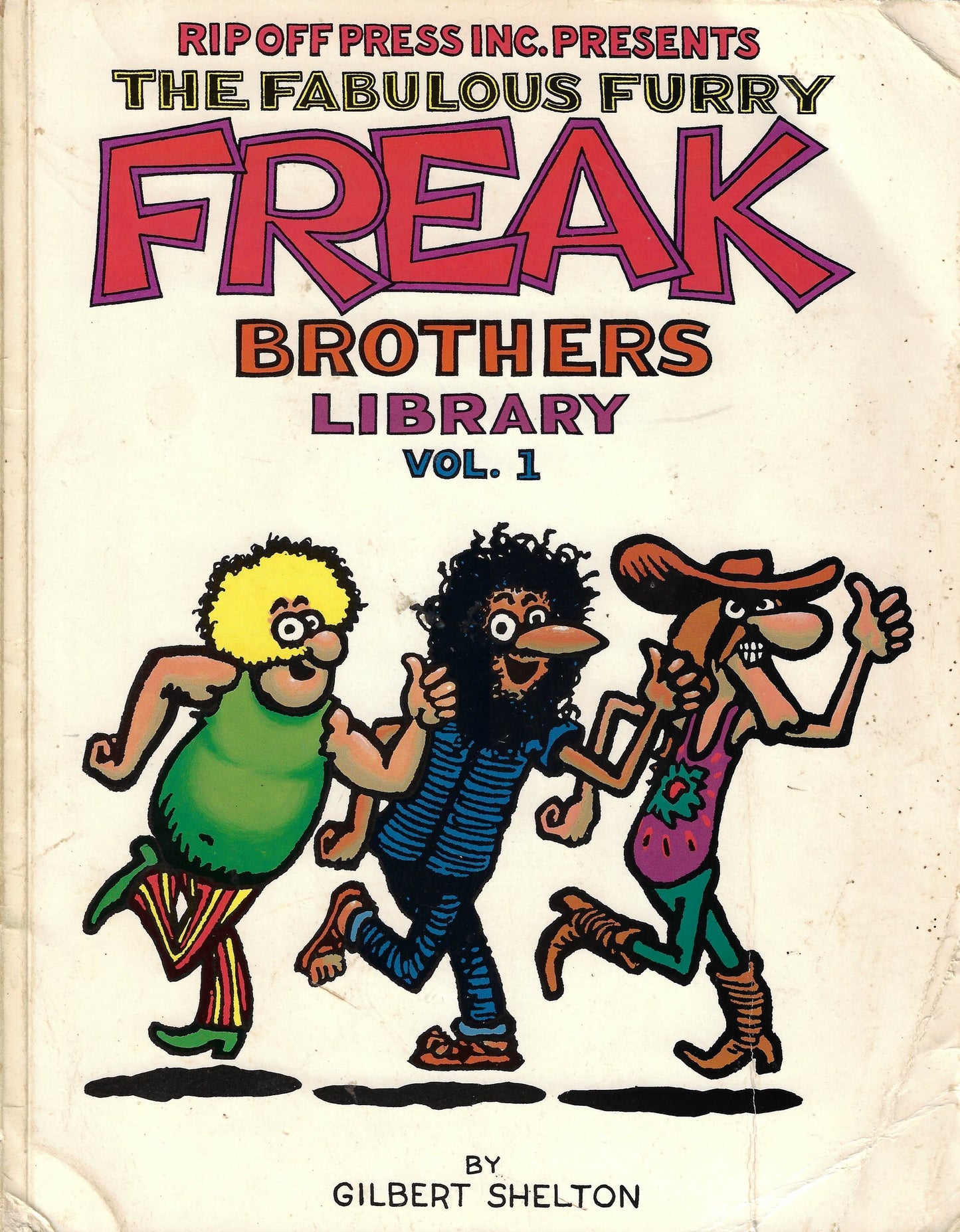 The Fabulous Furry Freak Brothers Library Vol. 1