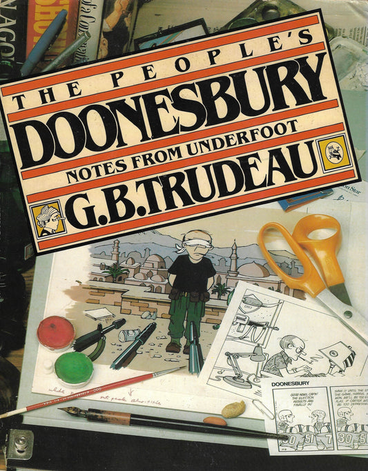 Doonesbury: The People's Doonesbury. G.B.Trudeau