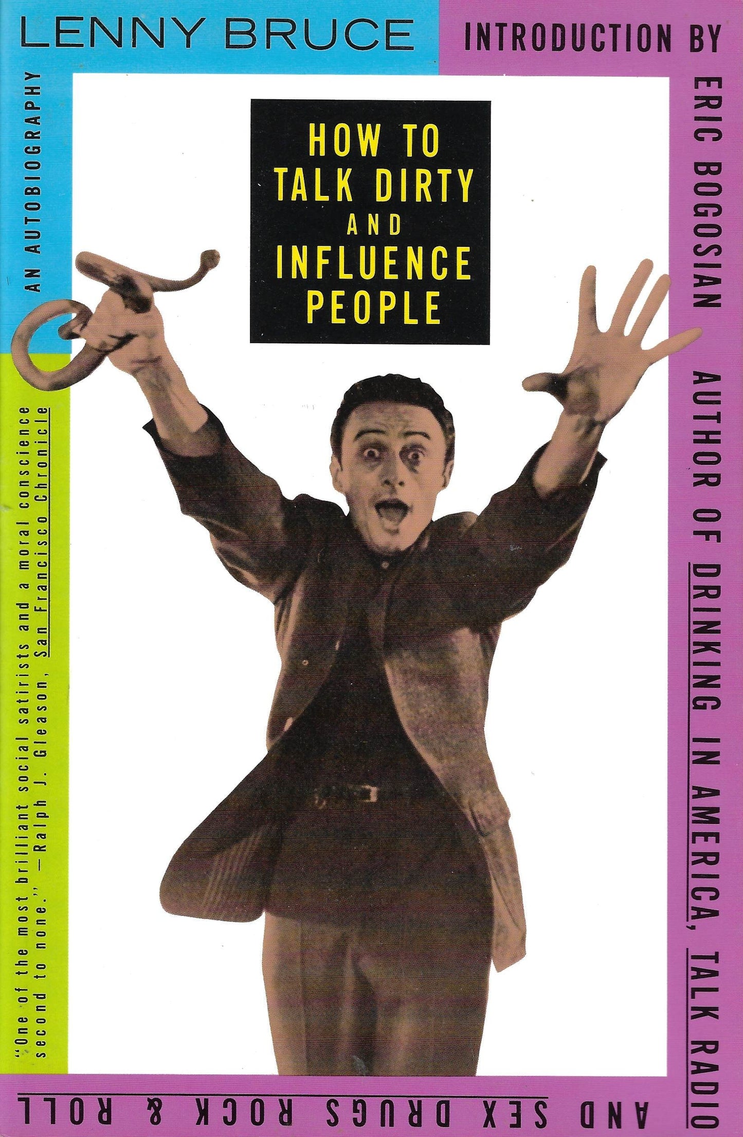 Lenny Bruce: How to Talk Dirty and Influence People