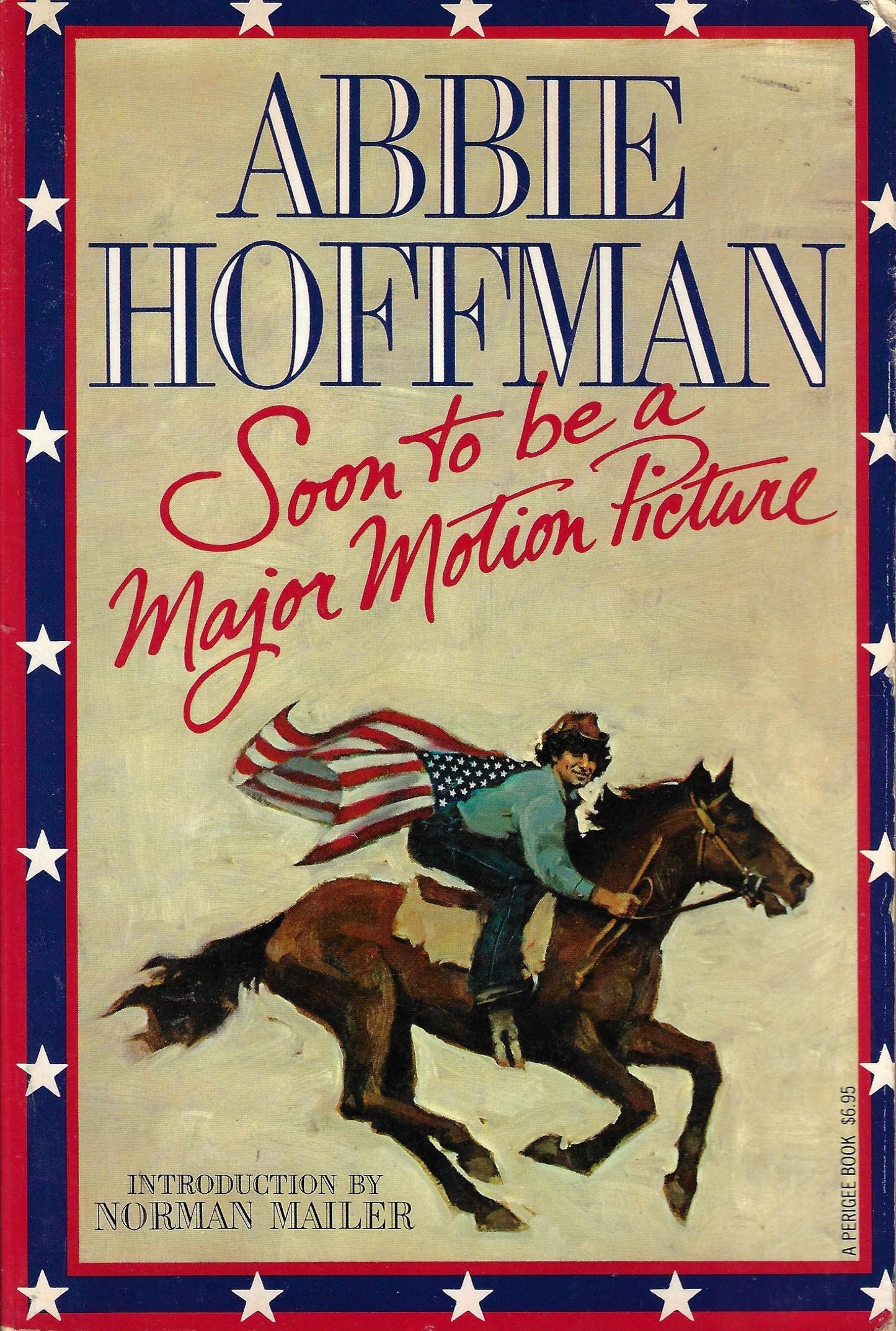 Abbie Hoffman: Soon to be a Major Motion Picture
