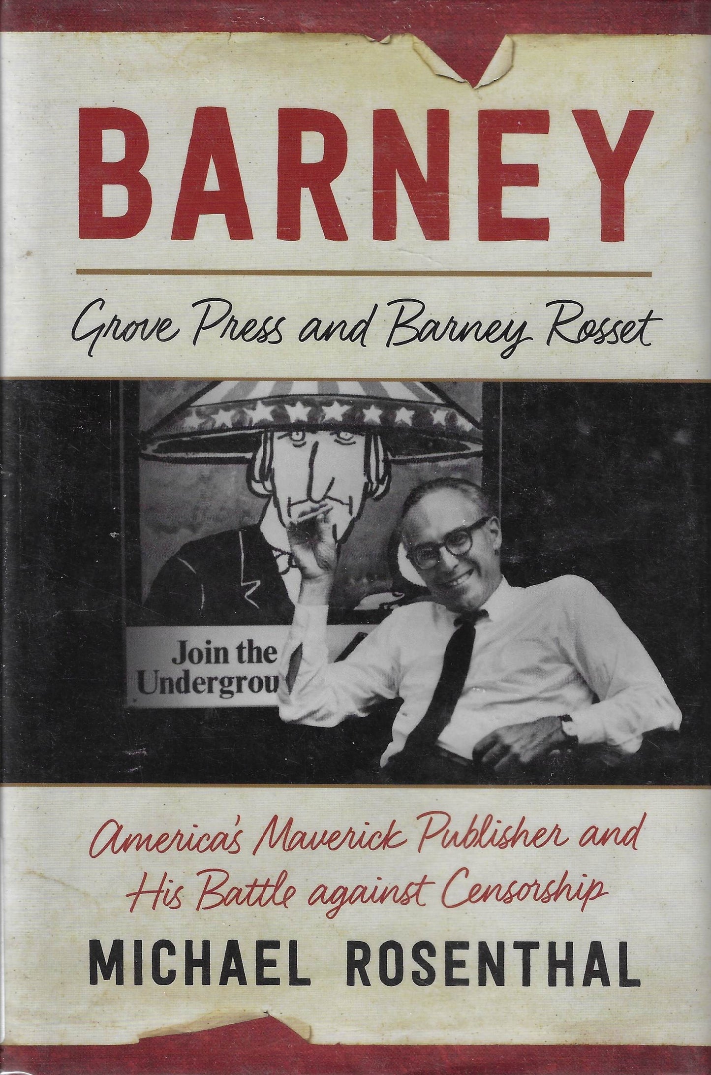 Barney: Grove Press and Barney Rosset
