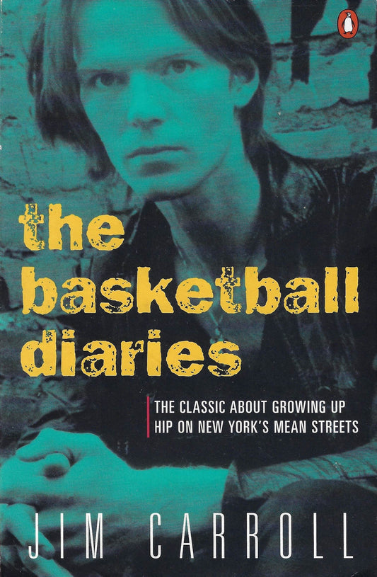 Jim Carroll: The Basketball Diaries