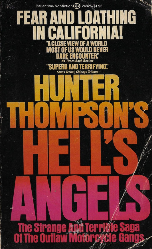 Hunter S. Thompson: Hell's Angels