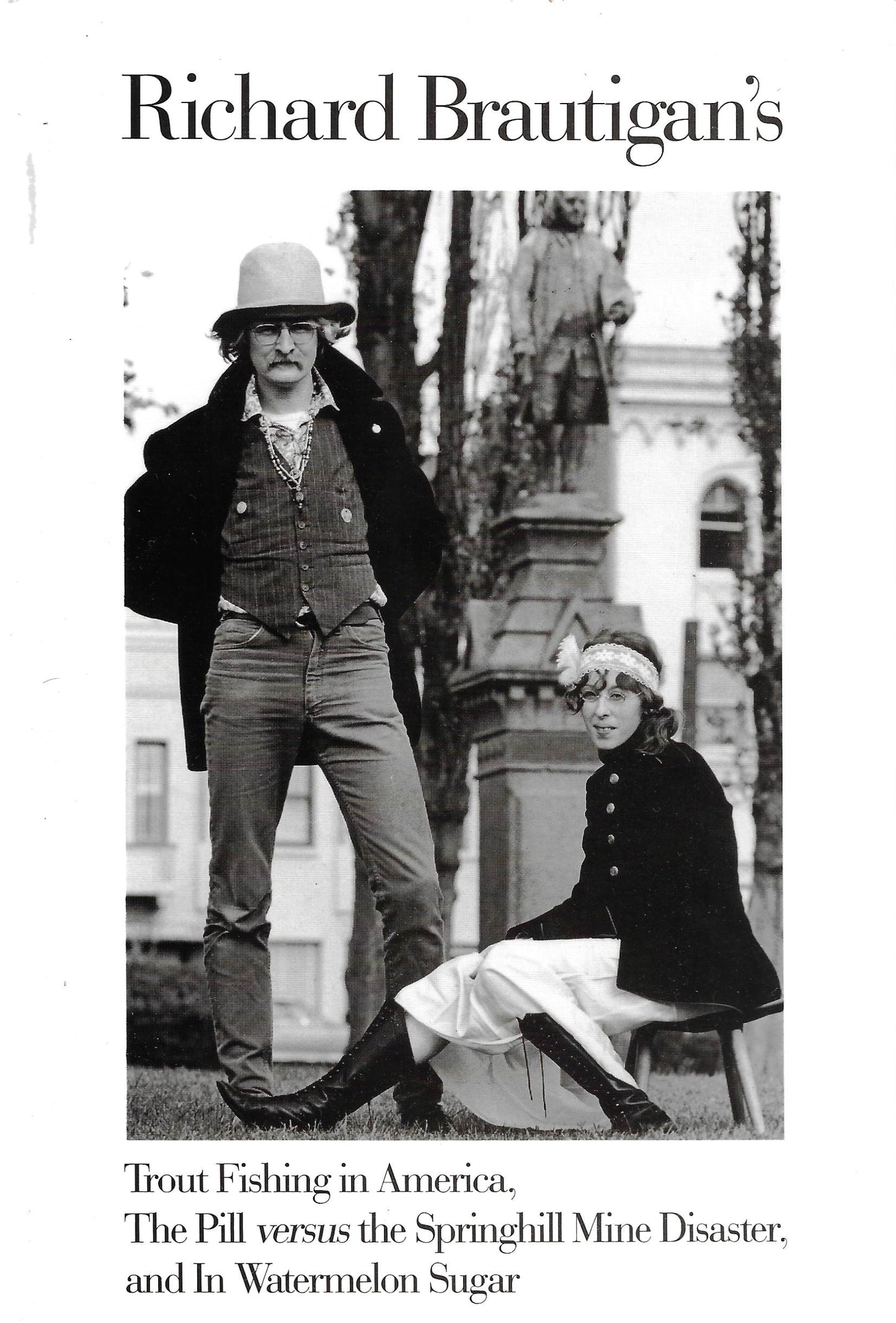 Richard Brautigan: Trout Fishing in America