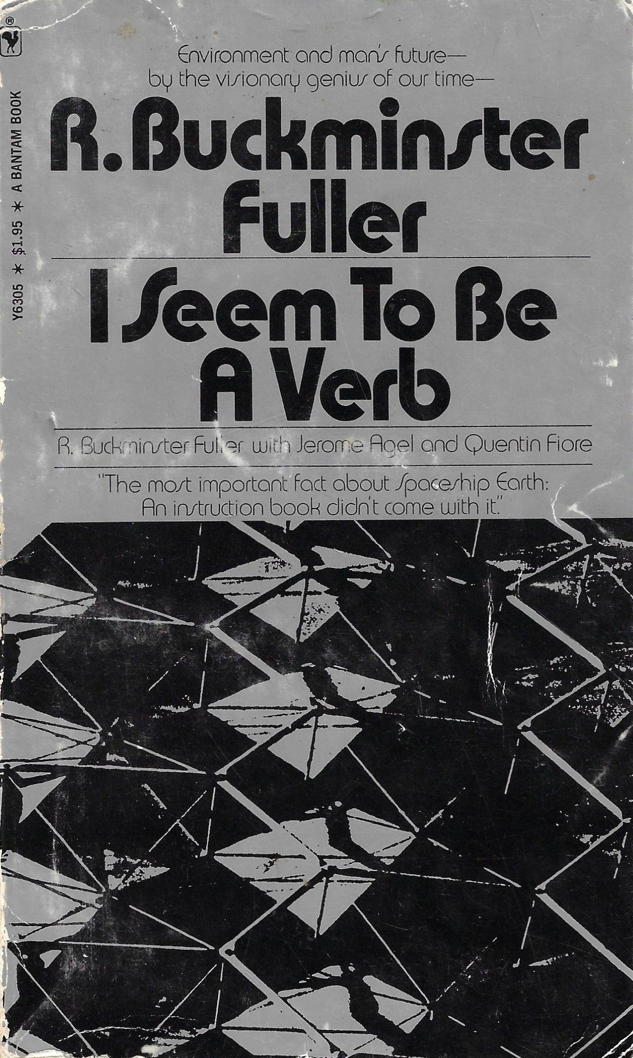 R. Buckminster Fuller: I Seem to be a Verb