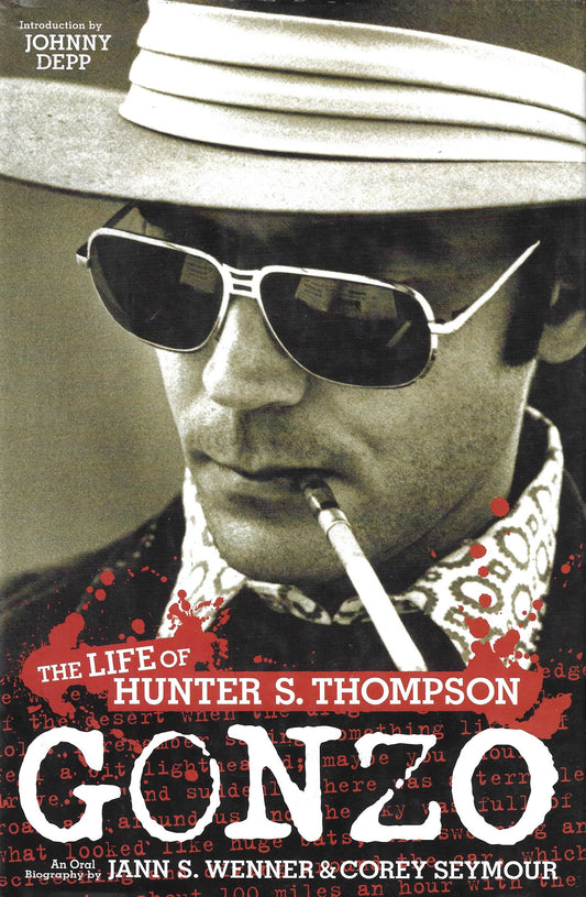 Hunter S. Thompson: Gonzo: The Life of Hunter S. Thompson