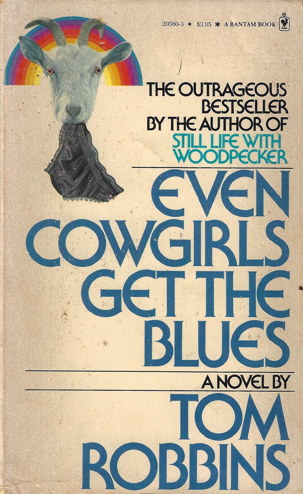 Tom Robbins: Even Cowgirls Get the Blues