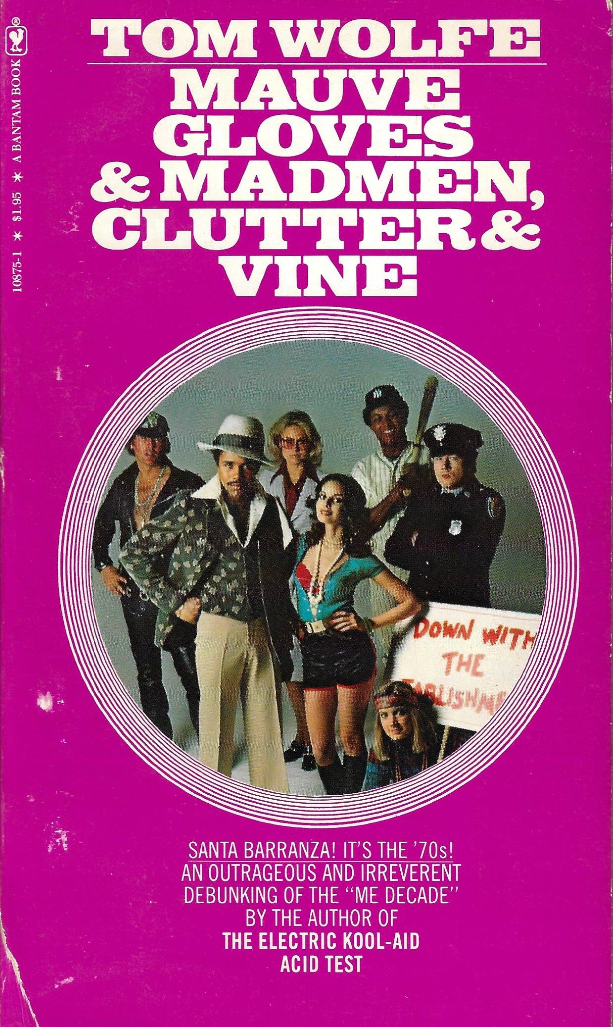 Tom Wolfe: Mauve Gloves & Madmen, Clutter & Vine (paperback)