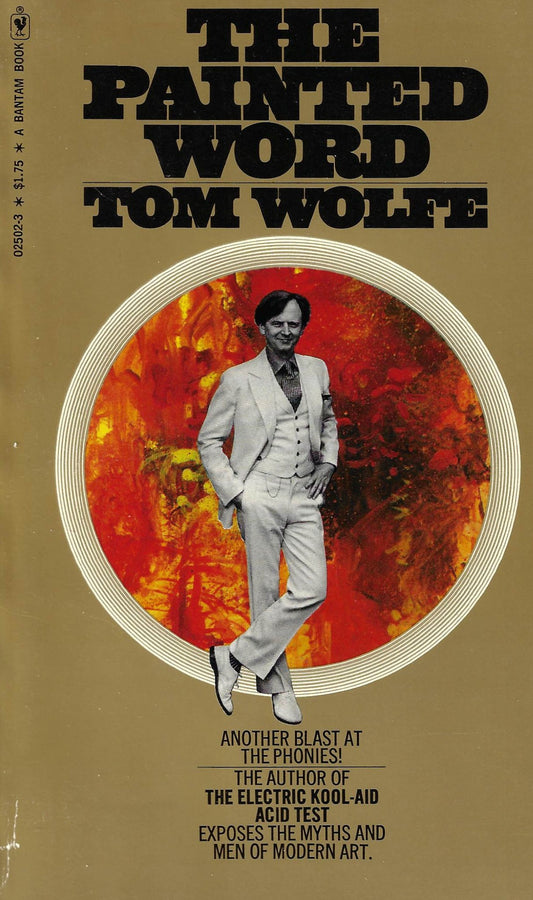 Tom Wolfe: The Painted Word (paperback)