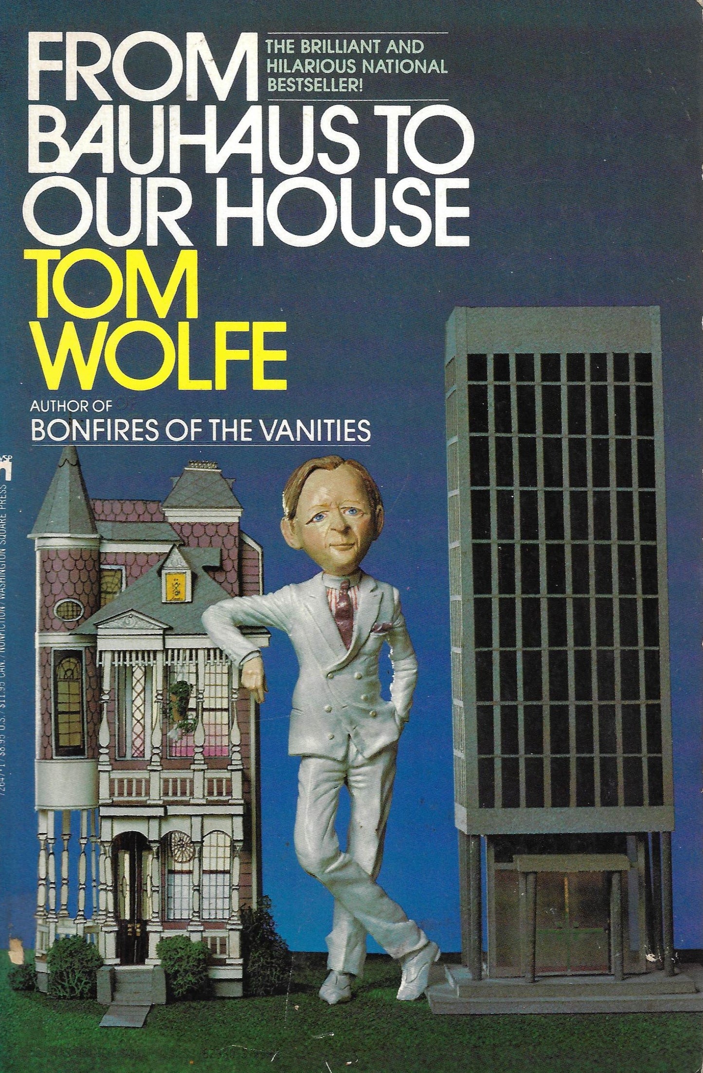 Tom Wolfe: From Bauhaus to Our House (paperback)