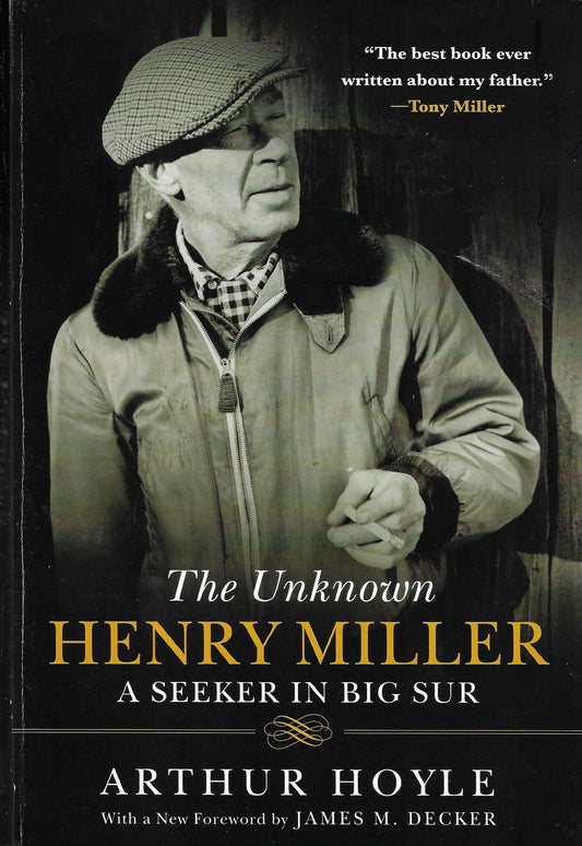 Henry Miller: A Seeker in Big Sur