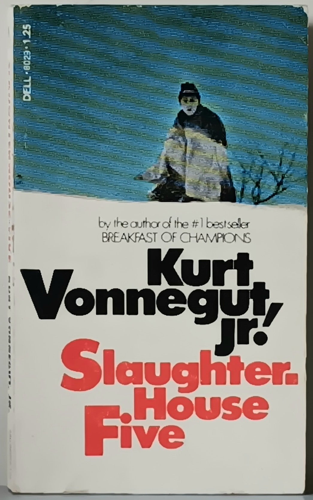 Kurt Vonnegut, Jr: Slaughterhouse Five (paperback)