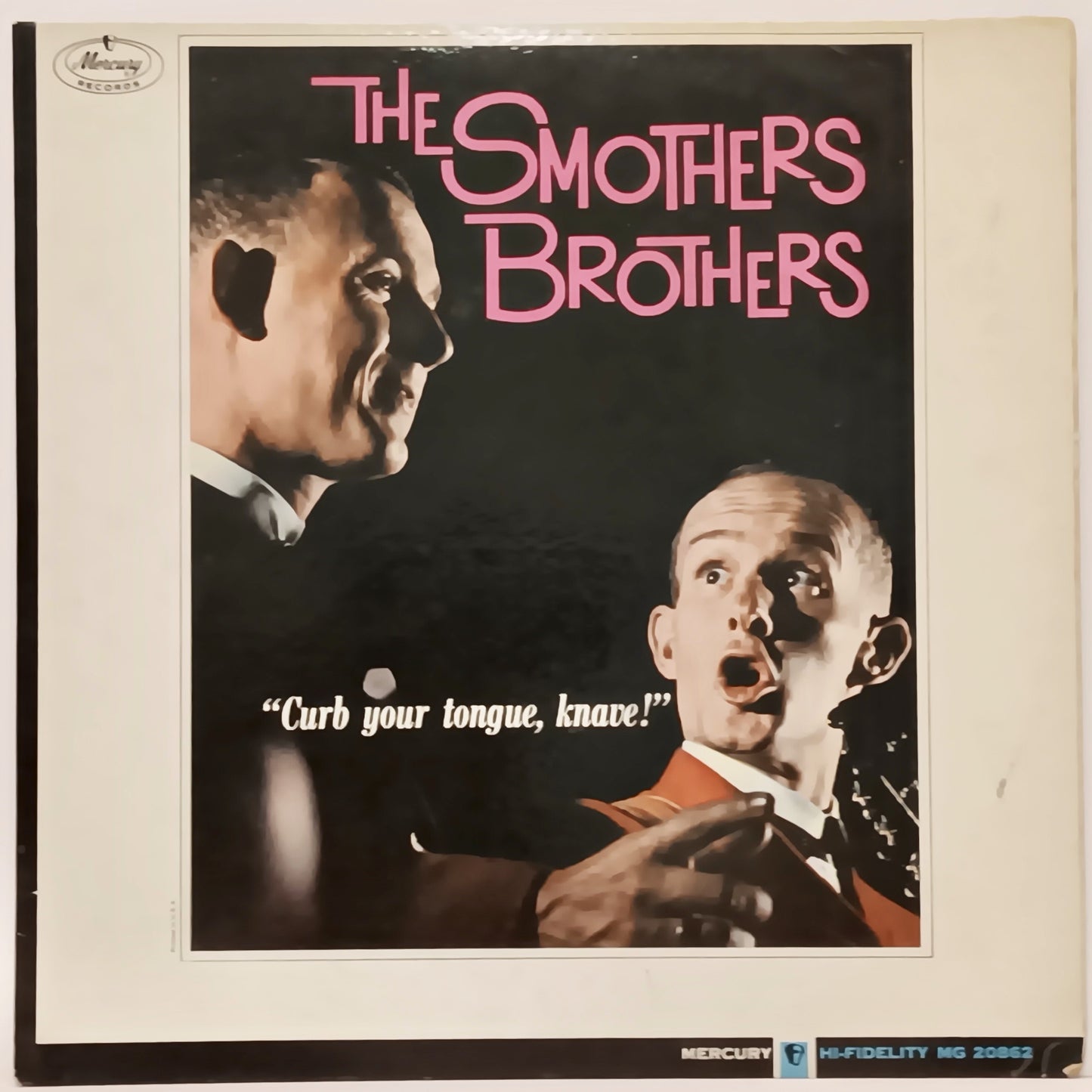 Smothers Brothers - "curb your tongue, knave!" (vinyl record)