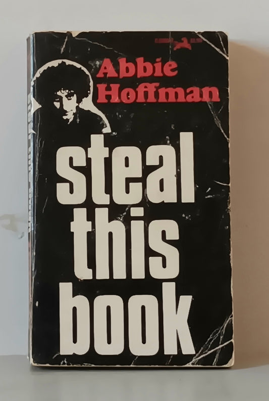 Abbie Hoffman: Steal This Book